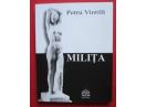 Milita, Petru Vintila, 2006